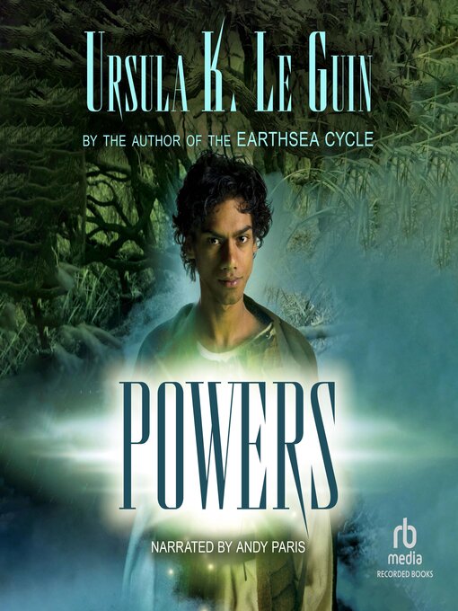 Title details for Powers by Ursula K. Le Guin - Available